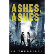 Ashes, Ashes by Treggiari, Jo, 9780545255646