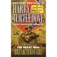 Breakthroughs (The Great War, Book Three) by TURTLEDOVE, HARRY, 9780345405647