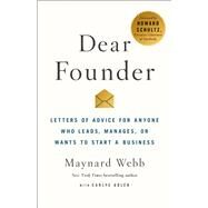 Dear Founder by Webb, Maynard; Adler, Carlye (CON); Schultz, Howard, 9781250195647