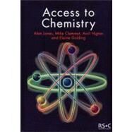 Access to Chemistry by Jones, A. V.; Clemmet, M.; Higton, A.; Golding E., 9780854045648