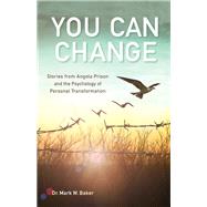 You Can Change by Baker, Mark W., 9781506455648