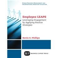 Employee Leaps by Phillips, Kevin E., 9781631575648