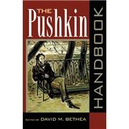 The Pushkin Handbook by Bethea, David M., 9780299195649