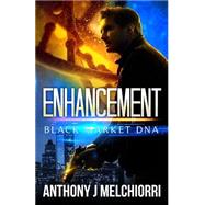 Enhancement by Melchiorri, Anthony J., 9781508595649