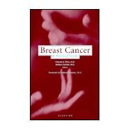 Breast Cancer : A Practical Guide by Silva, Orlando E.; Zurrida, Stefano, 9780444505651