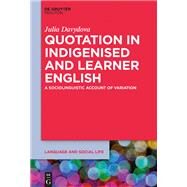 Quotation in Indigenised and Learner English by Davydova, Julia, 9781501515651
