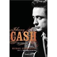 Johnny Cash The Biography by Streissguth, Michael, 9780306815652