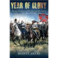 Year of Glory by Akers, Monte, 9781612005652