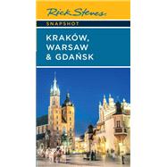 Rick Steves Snapshot Krakw, Warsaw & Gdansk by Steves, Rick; Hewitt, Cameron, 9781641715652