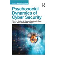 Psychosocial Dynamics of Cyber Security by Zaccaro; Stephen J., 9781848725652