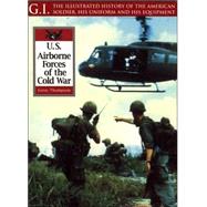 Airborne Forces of the Cold War by Thompson, Leroy, 9781853675652