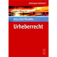 Urheberrecht by Wandtke, Artur-Axel, 9783899495652