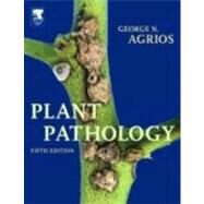 Plant Pathology by Agrios, 9780120445653
