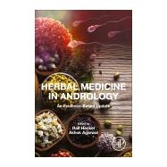 Herbal Medicine in Andrology by Henkel, Ralf; Agarwal, Ashok, 9780128155653