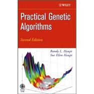 Practical Genetic Algorithms by Haupt, Randy L.; Haupt, Sue Ellen, 9780471455653