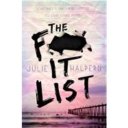 The F- It List by Halpern, Julie, 9781250025654