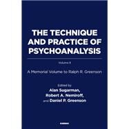 The Technique and Practice of Psychoanalysis by Sugarman, Alan; Nemiroff, Robert A.; Greenson, Daniel P., 9781782205654
