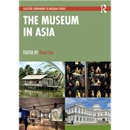 The Museum in Asia by Yunci Cai, 9780367415655