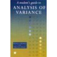A Student's Guide to Analysis of Variance by Roberts,Maxwell, 9780415165655