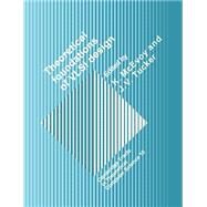 Theoretical Foundations of Vlsi Design by Edited by K. McEvoy , J. V. Tucker, 9780521545655