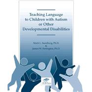 TEACHING LANG.TO CHILD.W/AUTISM OR... by Unknown, 9780981835655