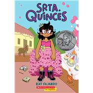 Srta. Quinces (Miss Quinces) by Fajardo, Kat; Fajardo, Kat, 9781338535655
