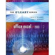 O'Leary Series: Microsoft Office Excel 2003 Brief by O'Leary, Timothy J.; O'Leary, Linda I., 9780072835656