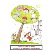 My Family Tree by White, Sandi G.; Abremski, Kathleen, 9781503095656