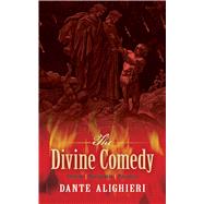 The Divine Comedy Inferno, Purgatorio, Paradiso by Dante Alighieri; Longfellow, Henry Wadsworth, 9780486815657
