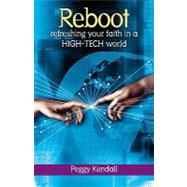 Reboot by Kendall, Peggy, 9780817015657