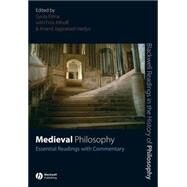 Medieval Philosophy Essential Readings with Commentary by Klima, Gyula; Allhoff, Fritz; Vaidya, Anand Jayprakash, 9781405135658