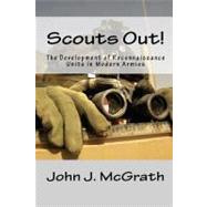 Scouts Out! by Mcgrath, John J., 9781448625659