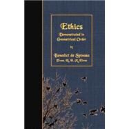 Ethics by Spinoza, Benedictus de; Elwes, R. H. M., 9781508635659