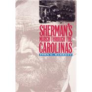 Sherman's March Through the Carolinas by Barrett, John Gilchrist, 9780807845660