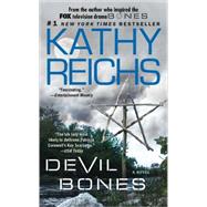 Devil Bones A Novel by Reichs, Kathy, 9781416525660