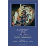 Sexuality and the Law: Feminist Engagements by Munro; Vanessa E., 9781904385660