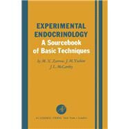 Experimental Endocrinology: A Sourcebook of Basic Techniques by Zarrow, M, 9780123955661