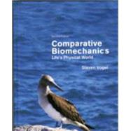 Comparative Biomechanics by Vogel, Steven, 9780691155661