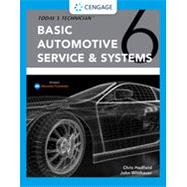 Today's Technician Basic Automotive Service & Systems Classroom Manual and Shop Manual by Hadfield, Chris; Witthauer, John, 9781337795661