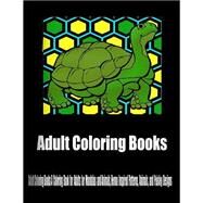 A Coloring Book for Adults for Mandalas and Animals by Johnson, Jim, 9781523745661
