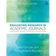 Evaluating Research in Academic Journals: A Practical Guide to Realistic Evaluation by Tcherni-Buzzeo; Maria, 9780815365662