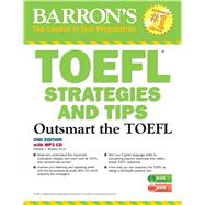 TOEFL Strategies and Tips with MP3 CDs Outsmart the TOEFL iBT by Sharpe, Pamela J., 9781438075662