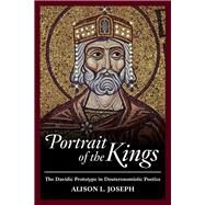 Portrait of the Kings by Joseph, Alison L., 9781451465662