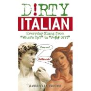 Dirty Italian Everyday Slang from 