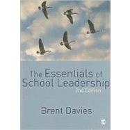The Essentials of School Leadership by Brent Davies, 9781847875662