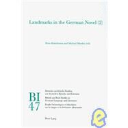 Landmarks in the German Novel (2) by Hutchinson, Peter; Minden, Michael, 9783039115662