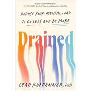Drained by Leah Ruppanner, PhD, 9798217285662