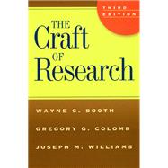 The Craft of Research by Booth, Wayne C., 9780226065663