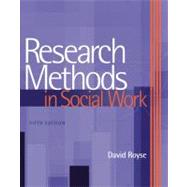 Research Methods In Social Work by Royse, David D., 9780495115663