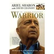Warrior An Autobiography by Sharon, Ariel; Chanoff, David, 9780743225663